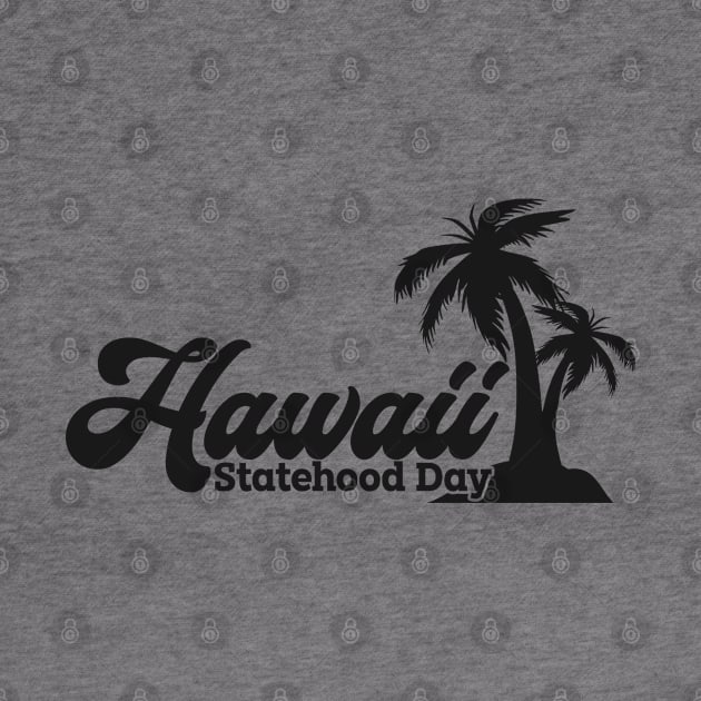 Hawaii Statehood Day by AjiartD